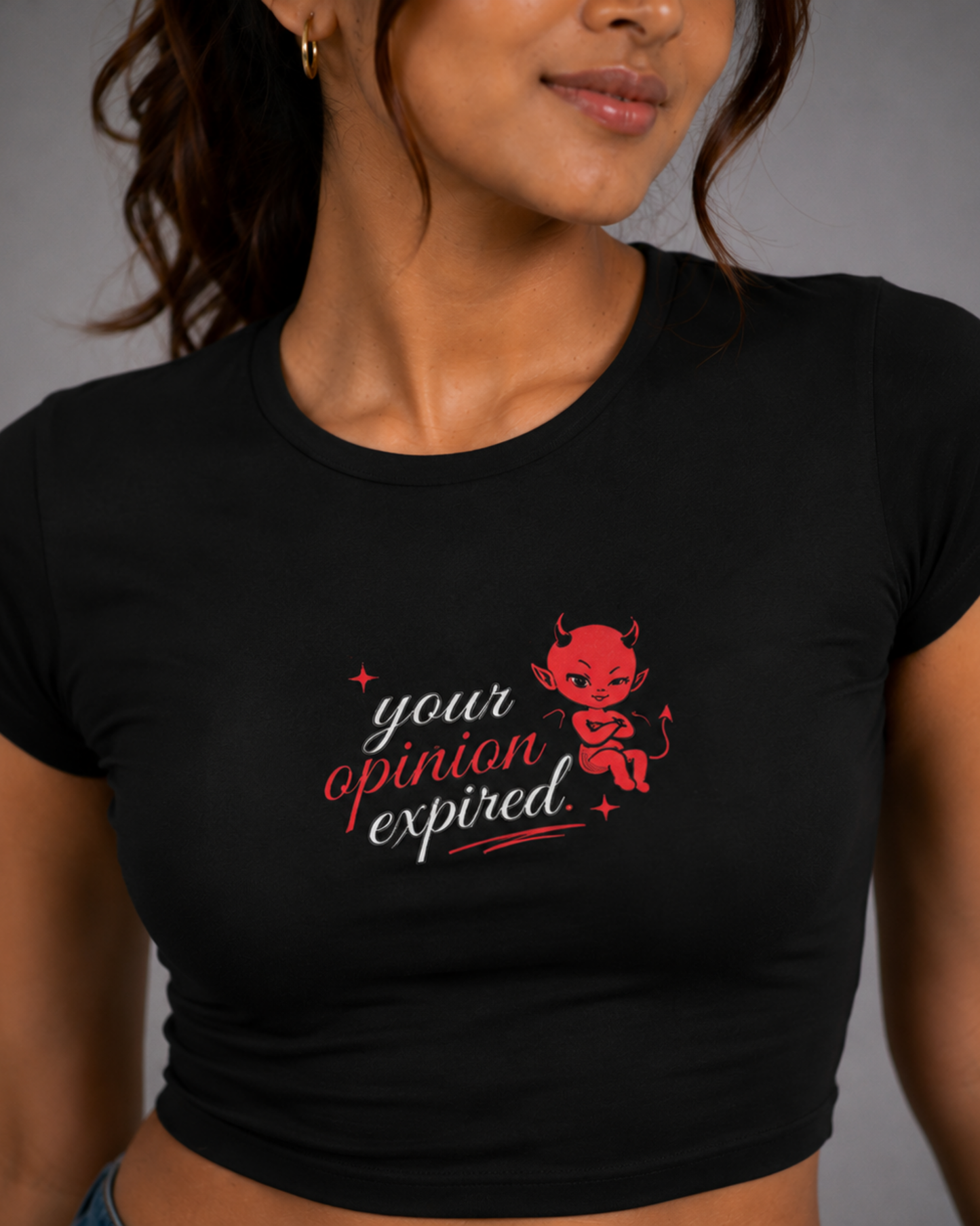 Women Black Baby Tee | Your Opinion Expired