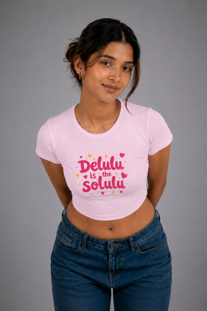 Women Pink Baby Tee | Delulu Is The Solulu