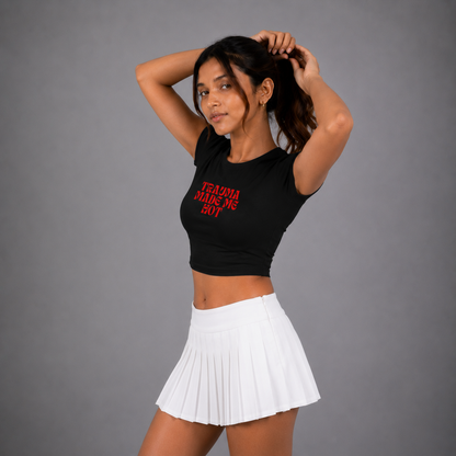 Women Black Baby Tee | Trauma Made Me Hot